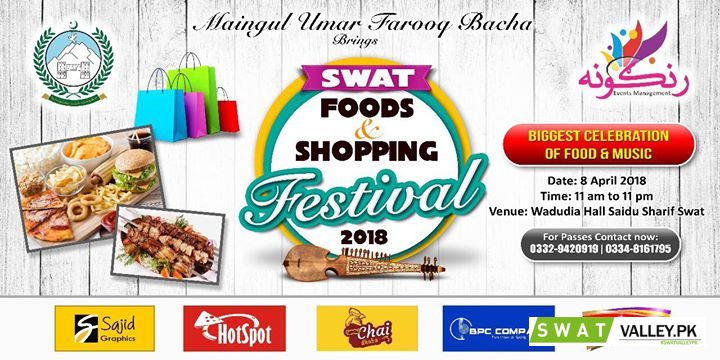 District administration swat is going to organize Swat Food and Shopping Festival 2018, a multi cuis