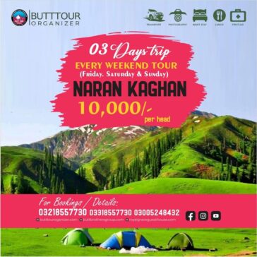 BOOK YOUR SPECIAL 03-DAYS TOUR TO NARAN KAGHAN
For Booking and Information: